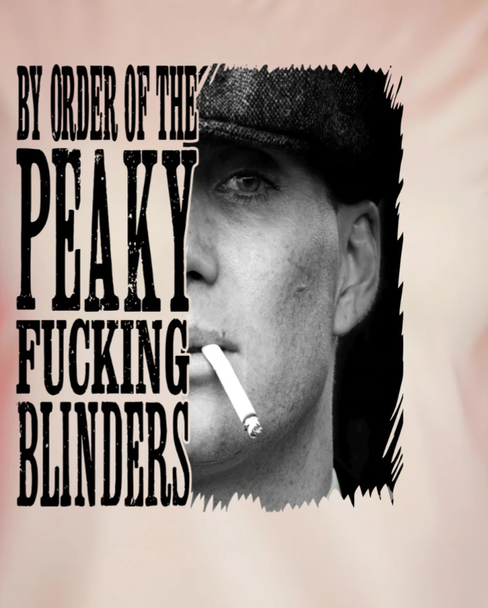 PEAKY F'N BLINDERS